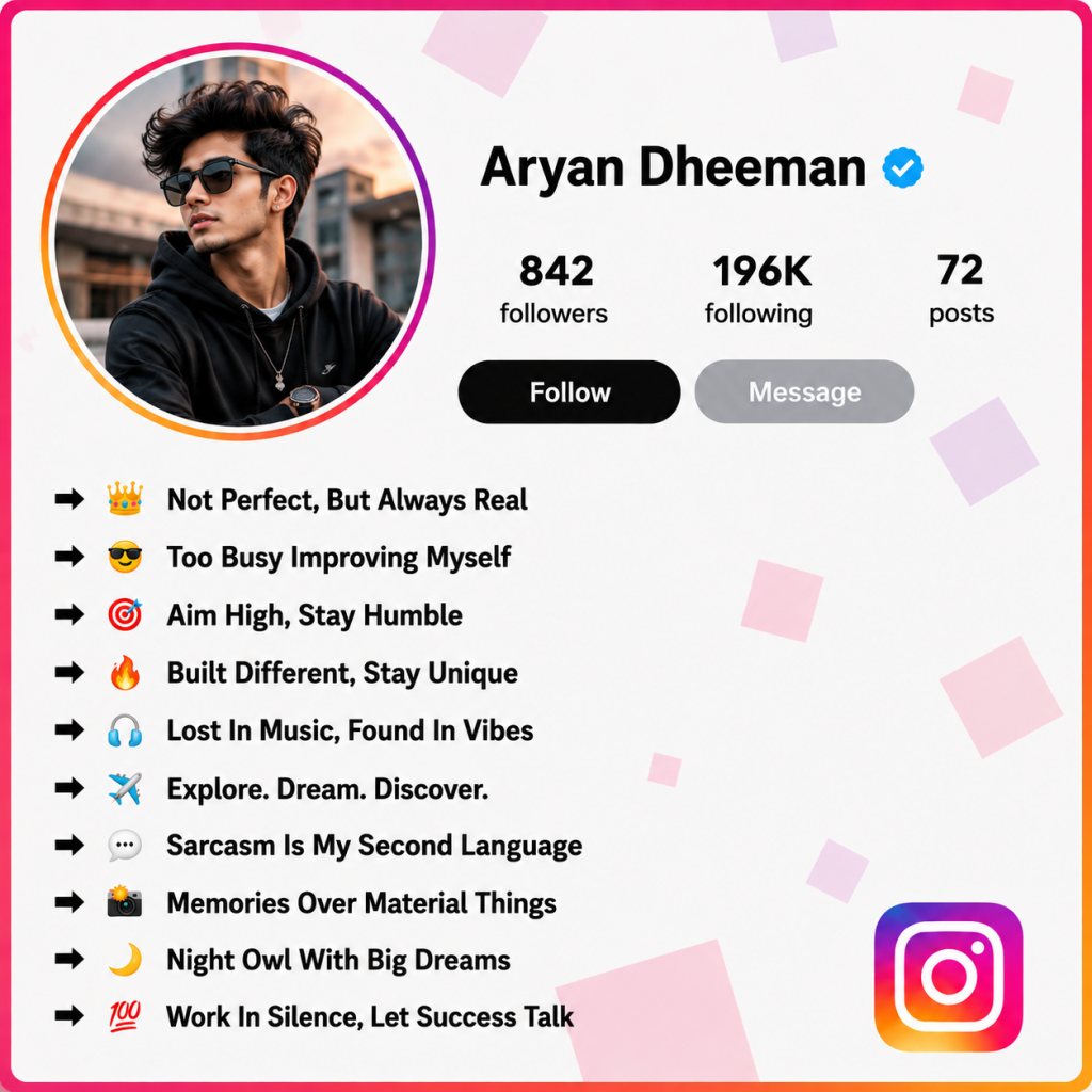 Bio for Instagram for Boy: Cool, Stylish & Attitude Ideas