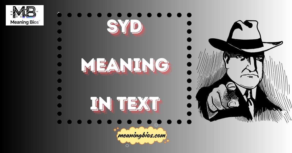 SYD Meaning in Text