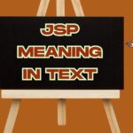 JSP Meaning in Text: Complete Guide With Real-Life Examples