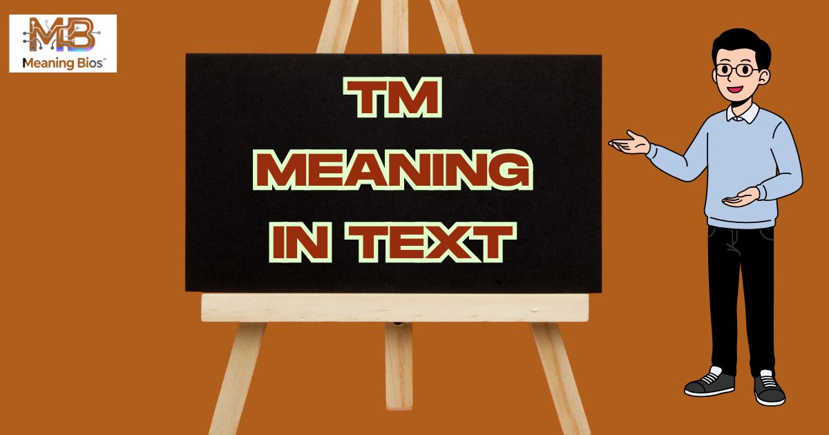 TM Meaning in Text
