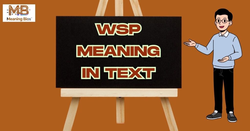 WSP Meaning in Text