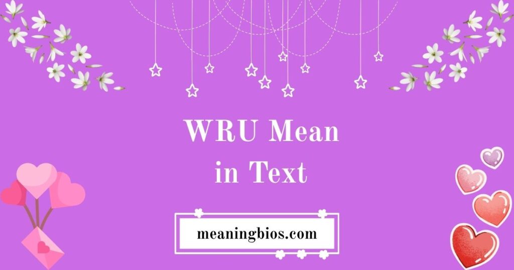 WRU Mean in Text