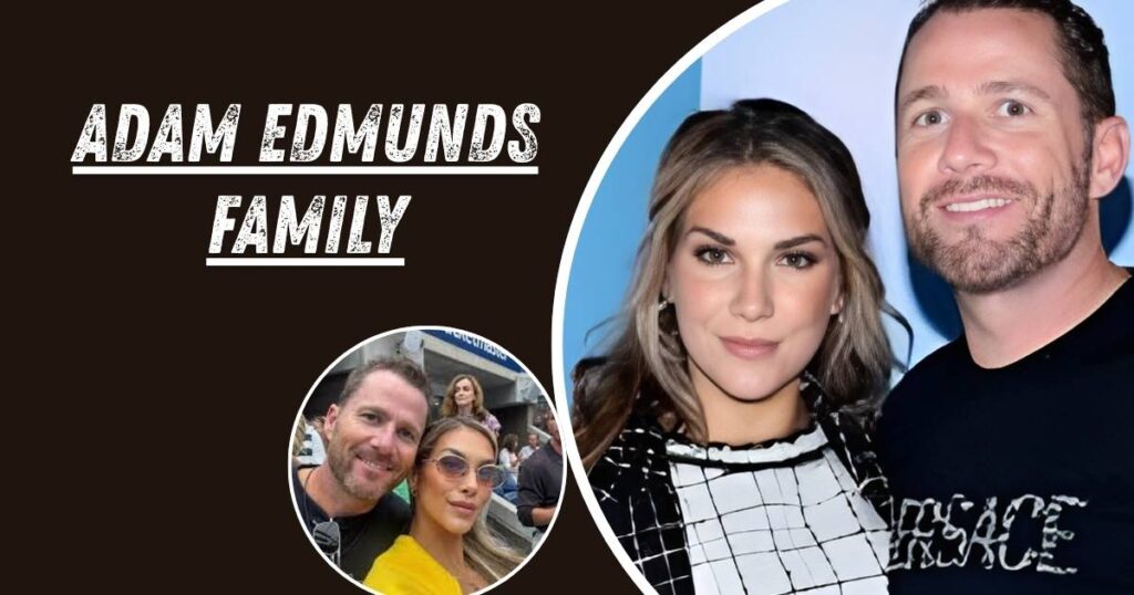 Adam Edmunds Family