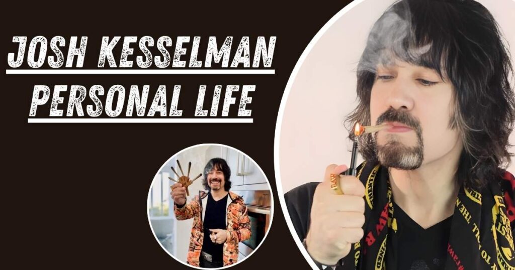 Josh Kesselman Personal Life