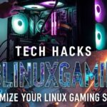 Tech Hacks PBLinuxGaming: Optimize Your Linux Gaming Setup
