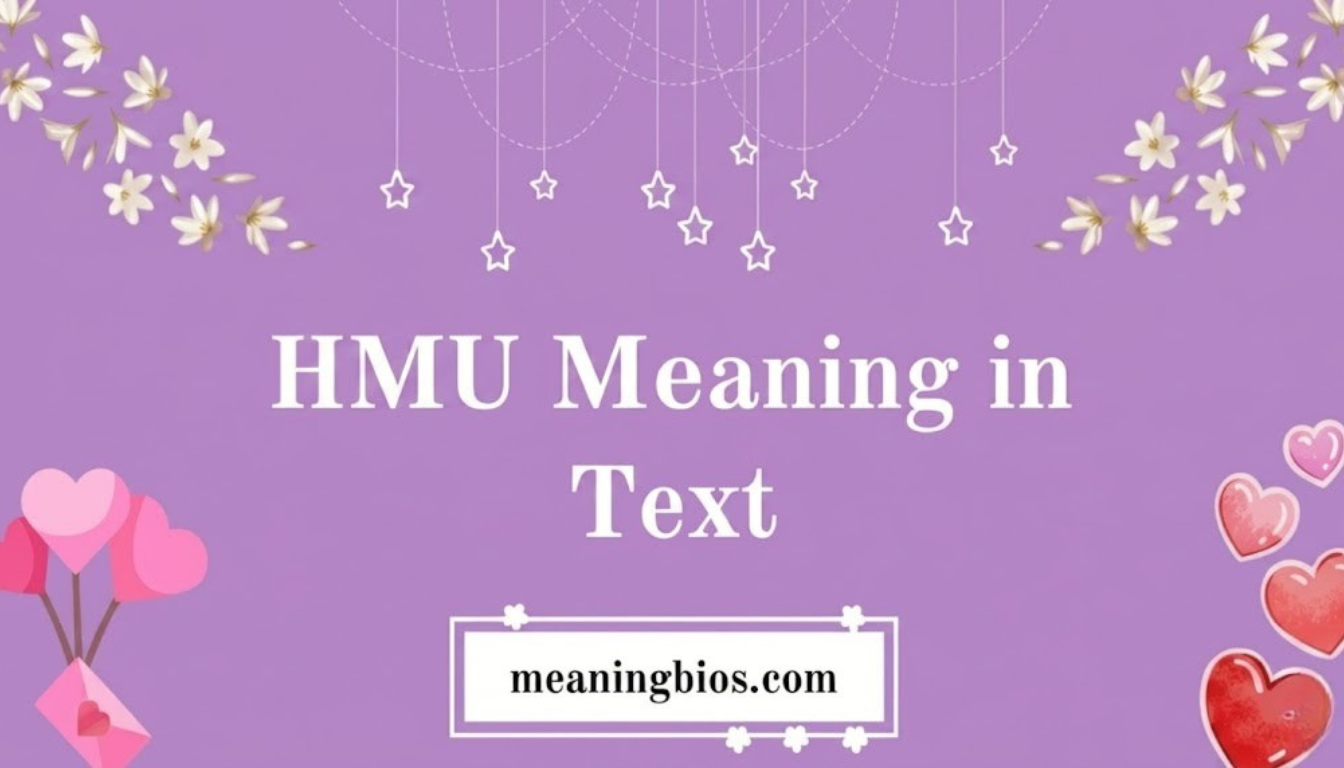 HMU Meaning in Text: What It Really Means and How To Use It